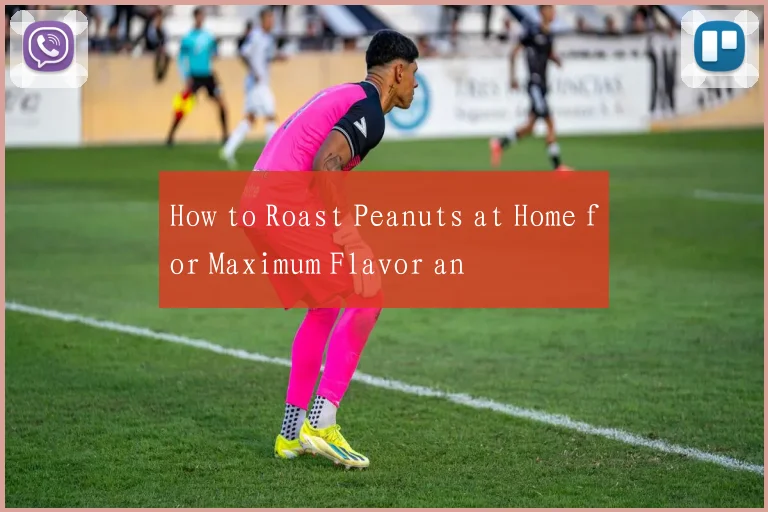 How to Roast Peanuts at Home for Maximum Flavor an